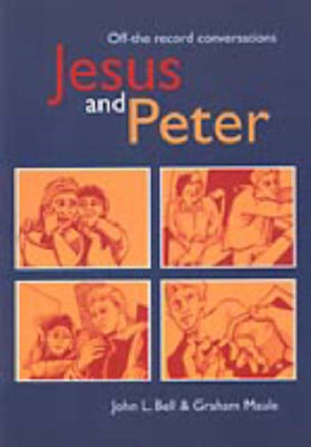 Book cover of: Jesus and Peter. By: John L. Bell - undifferentiated