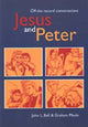 Book cover of: Jesus and Peter. By: John L. Bell - undifferentiated