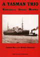 Book cover of: Tasman Trio. By: Bell, Andrew
