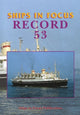 Book cover of: Ships in Focus Record 53. By: Ships in Focus Publications