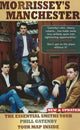 Book cover of: Morrissey's Manchester. By: Phill Gatenby
