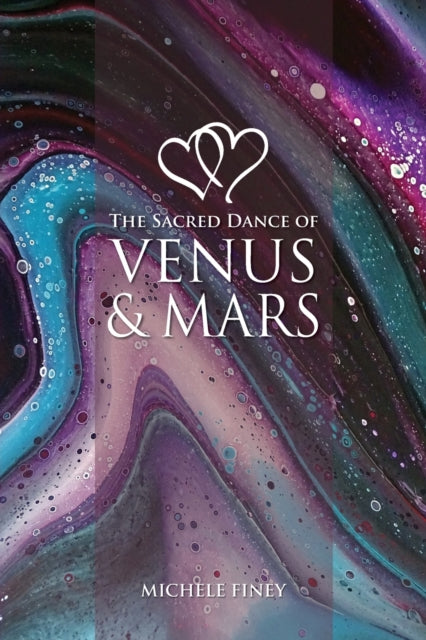 Book cover of: Sacred Dance of Venus and Mars