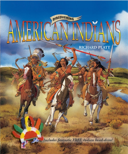Book cover of: Discovering American Indians. By: Richard Platt
