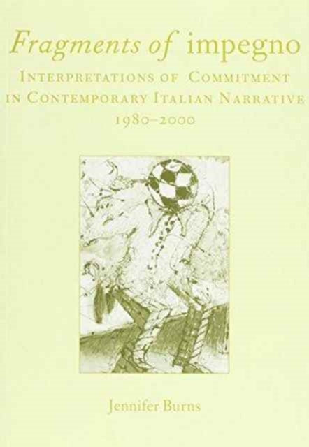 Book cover of: Fragments of Impegno. By: Jennifer Burns