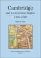 Book cover of: Cambridge and its Economic Region, 1450-1560. By: John S Lee