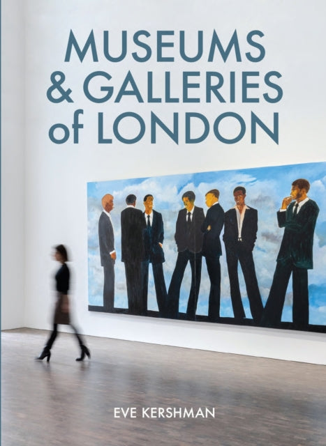 Book cover of: Museums & Galleries of London