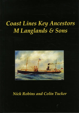 Coast Lines Key Ancestors: M Langlands and Sons