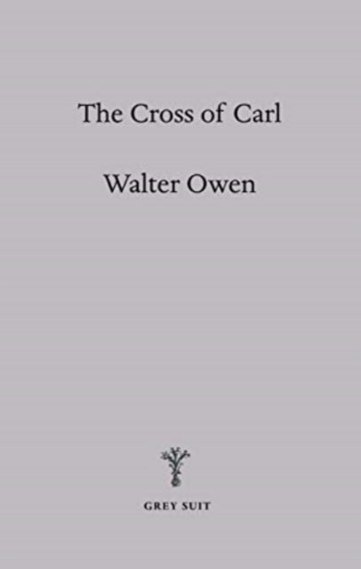 Book cover of: Cross of Carl. By: OWEN