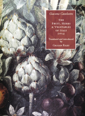 Fruit, Herbs and Vegetables of Italy.