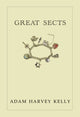 Book cover of: Great Sects. By: Adam Hume Kelly
