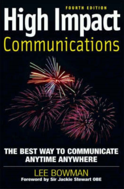 Book cover of: High Impact Communications. By: Lee Bowman