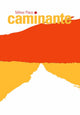 Book cover of: Caminante. By: Milner Place