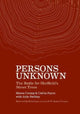 Book cover of: Persons Unknown. By: PAYNE ET AL.