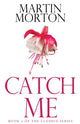 Book cover of: Catch Me