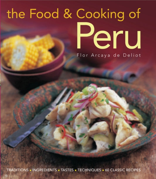 Book cover of: Food and Cooking of Peru