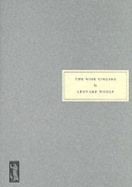 Book cover of: Wise Virgins. By: Leonard Woolf