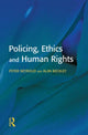 Book cover of: Policing, Ethics and Human Rights