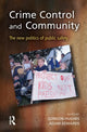 Book cover of: Crime Control and Community