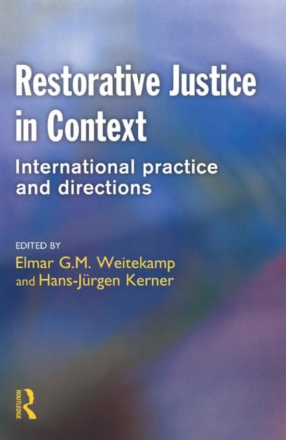 Book cover of: Restorative Justice in Context