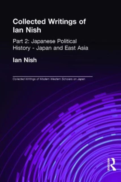 Book cover of: Collected Writings of Ian Nish. By: Ian Nish