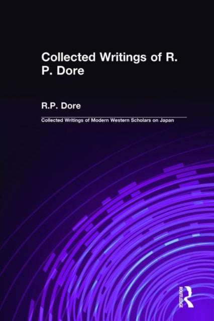 Book cover of: Collected Writings of R.P. Dore. By: R.P. Dore