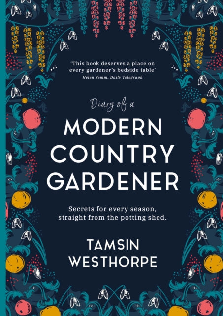 Book cover of: Diary of a Modern Country Gardener