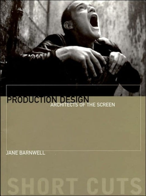 Book cover of: Production Design. By: Jane Barnwell