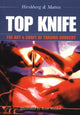 TOP KNIFE: The Art & Craft of Trauma Surgery