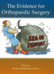 Book cover of: Evidence for Orthopaedic Surgery & Trauma
