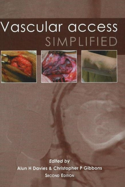 Book cover of: Vascular Access Simplified; second edition