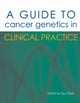 Book cover of: Guide to Cancer Genetics in Clinical Practice. By: Susan Clark