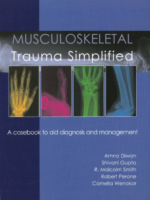 Book cover of: Musculoskeletal Trauma Simplified