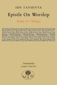 Book cover of: Epistle on Worship. By: Ahmad ibn Abd al-Halim Ibn Taymiyah