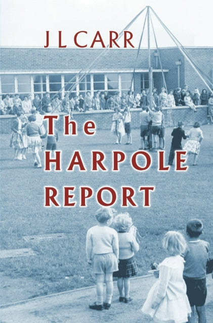 Book cover of: Harpole Report