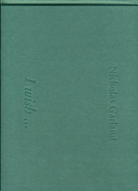 Book cover of: I Wish.... By: Nicholas Garland