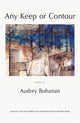 Book cover of: Any Keep or Contour. By: Audrey Bohanan