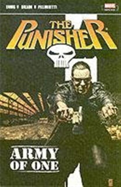 Book cover of: Punisher Vol.2: Army Of One. By: Garth Ennis