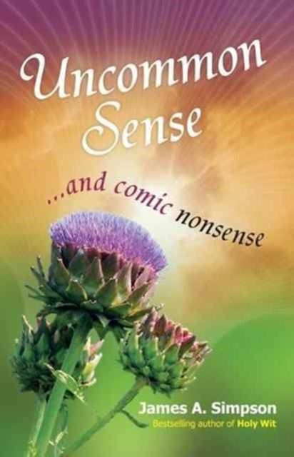 Book cover of: Uncommon Sense. By: James Simpson