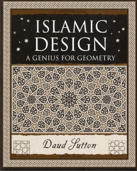 Islamic Design, A Genius for Geometry