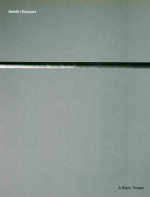 Black Thread: Smith/Stewart