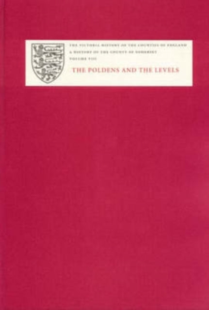 Book cover of: A History of the County of Somerset. By: R. W. Dunning