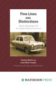 Book cover of: Fine Lines and Distinctions. By: Terence Morris