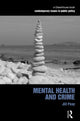 Book cover of: Mental Health and Crime. By: Jill Paey