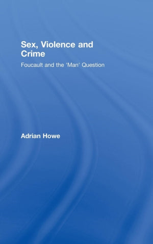 Sex, Violence and Crime