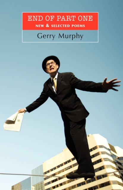 Book cover of: End of Part One. By: Gerry Murphy