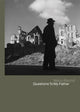 Book cover of: Werner Bischof: Questions To My Father