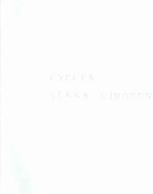 Ilkka Uimonen: Cycles