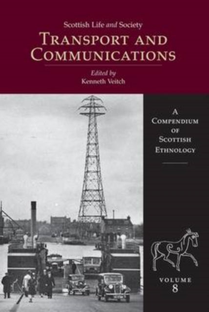 Book cover of: Scottish Life and Society Volume 8. By: Kenneth Veitch