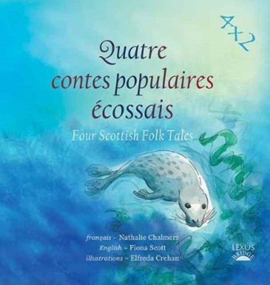 Book cover of: Quatre Contes Populaires Ecossais