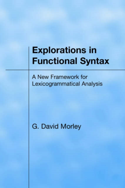 Book cover of: Explorations in Functional Syntax